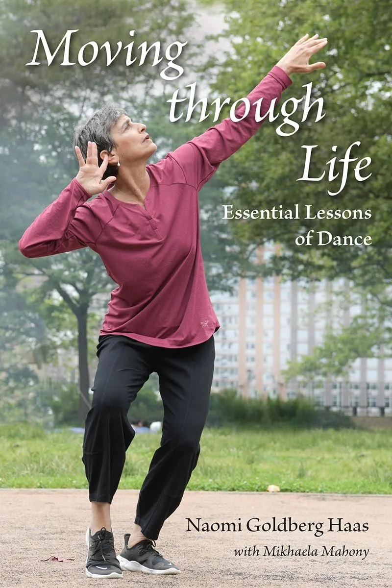 Moving Through Life | Dance, Wellness & Naomi Goldberg Haas